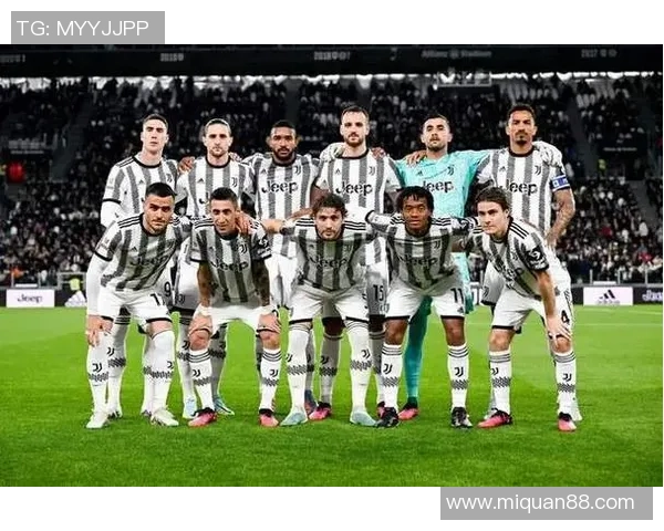 尤文图斯重建之路：新赛季展望与球员阵容变动分析